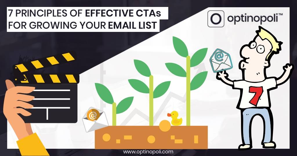 7 Principles of Effective CTAs for Growing Your Email List