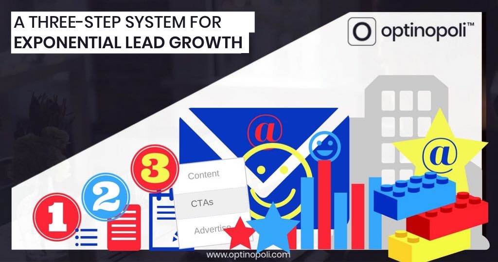 A Three-Step System for Exponential Lead Growth