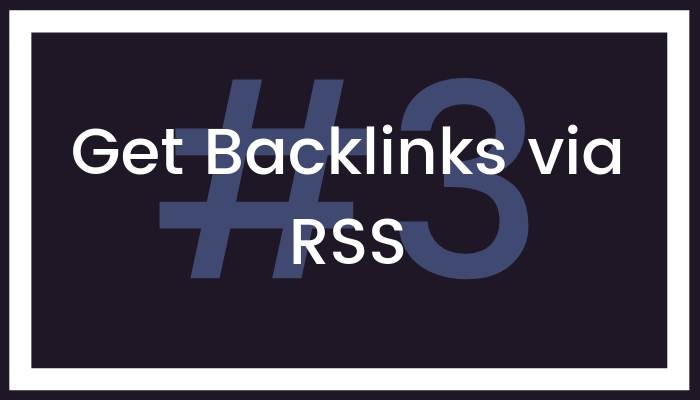 Get Backlinks via RSS