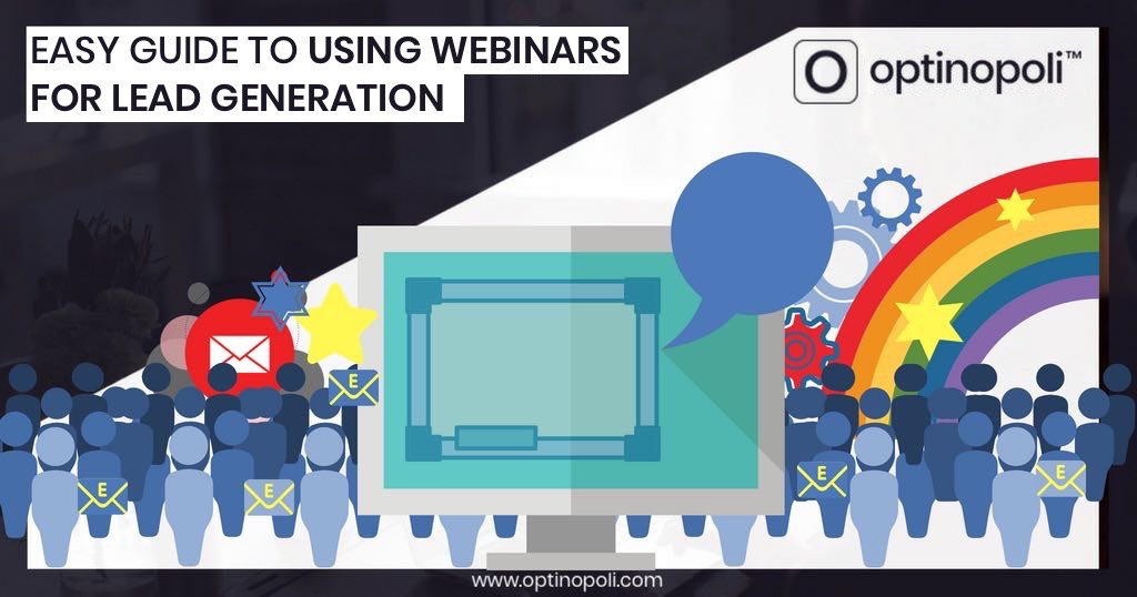 Easy Guide to Using Webinars for Lead Generation